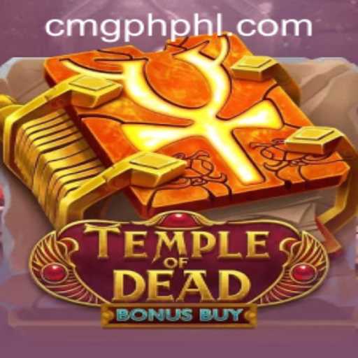 Dive Into the Thrills of TempleofDeadBonusBuy with CMG Philippines