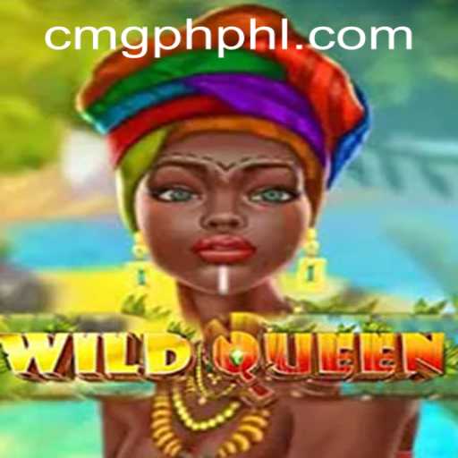 Exploring the Exciting World of WildQueen by CMG Philippines